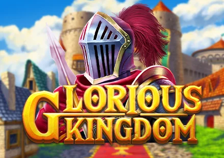 Glorious Kingdom